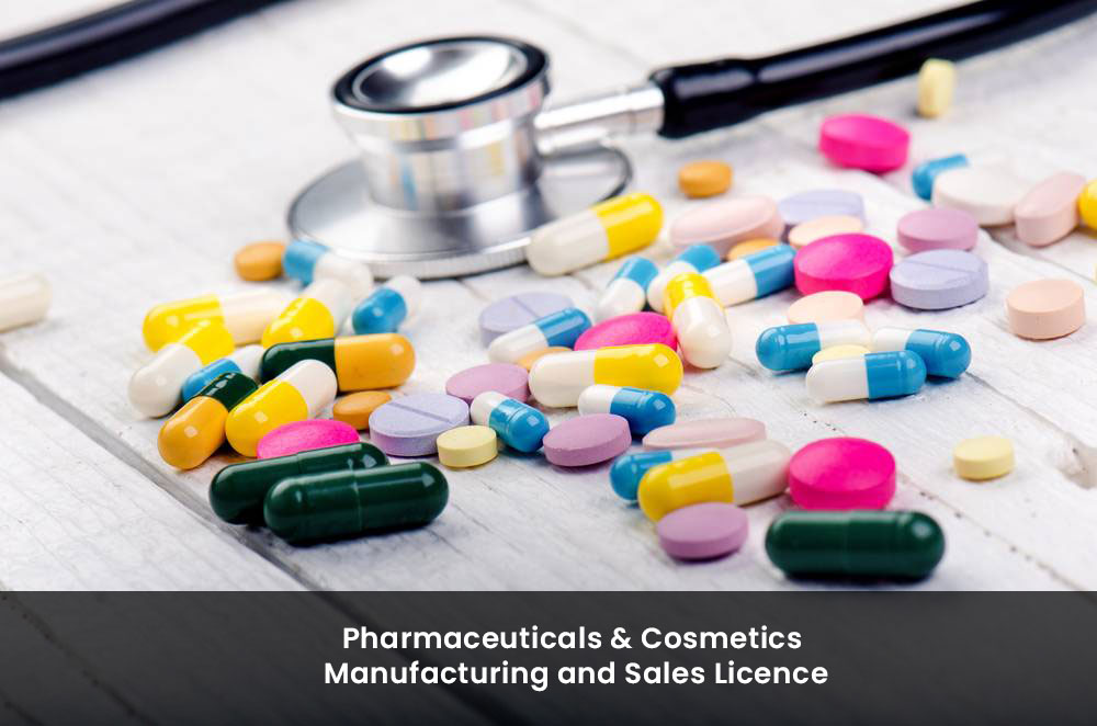 Pharmaceuticals & Cosmetics Manufacturing and Sales License