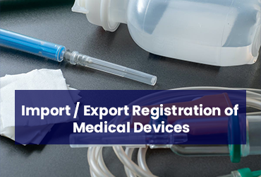 Import / Export Registration of Medical Devices